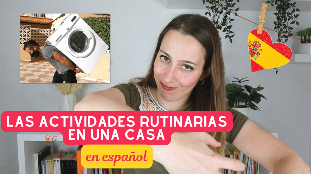 Las actividades rutinarias de una casa