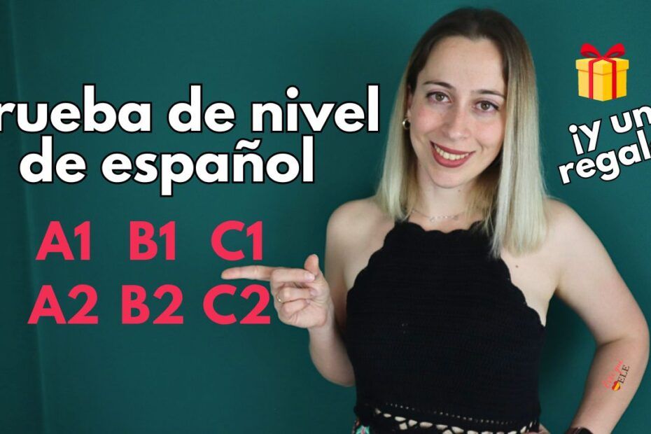 Prueba de nivel en español 1