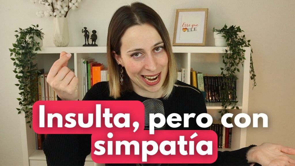 10 insultos graciosos y curiosos en español
