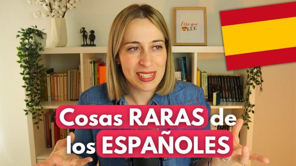 Cosas raras de España