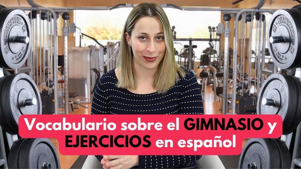 Vocabulario y frases útiles para ir al GIMNASIO en España